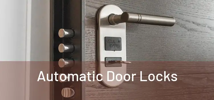  Automatic Door Locks 